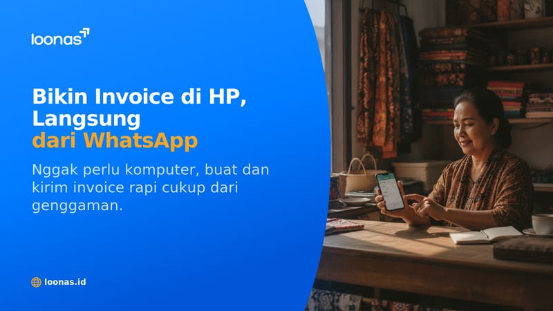 Ilustrasi artikel Cara Membuat Invoice di HP Langsung dari WhatsApp