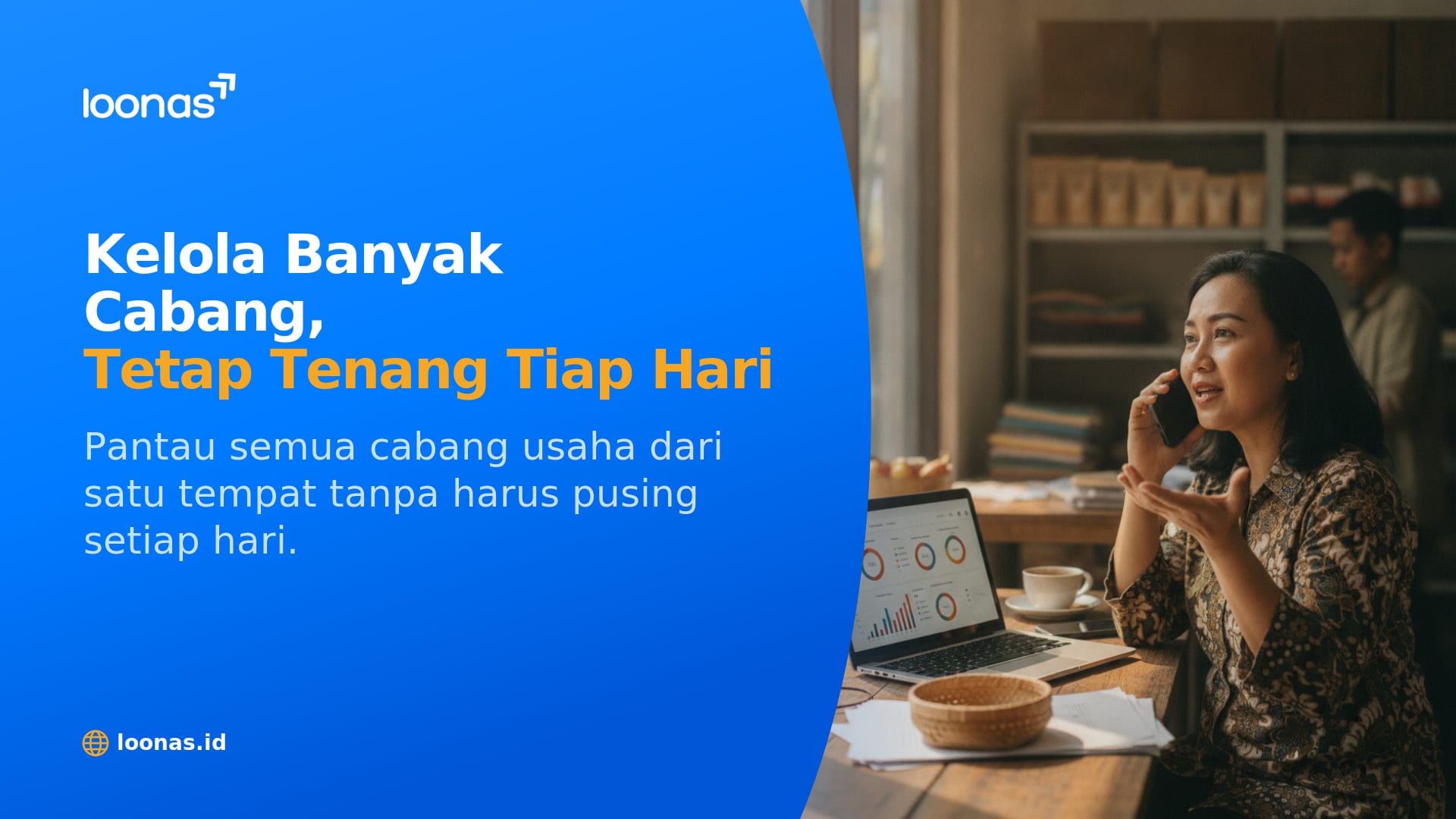 Ilustrasi artikel Cara Mengelola Banyak Cabang Usaha Tanpa Pusing Tiap Hari