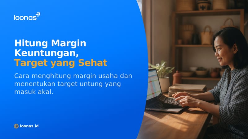 Ilustrasi artikel Cara Menghitung Margin Keuntungan Usaha dan Target yang Sehat