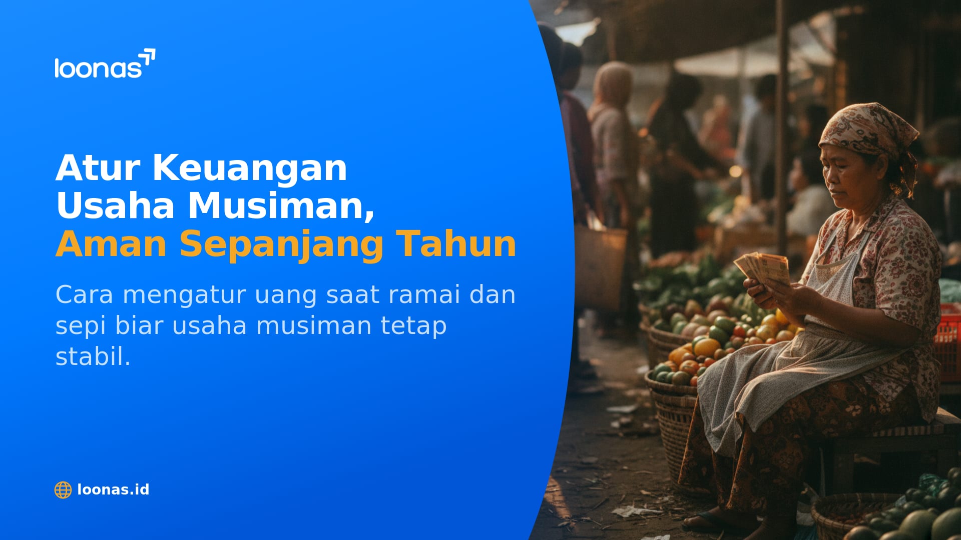 Ilustrasi artikel Mengatur Keuangan Usaha Musiman: Panduan Ramadan–Lebaran