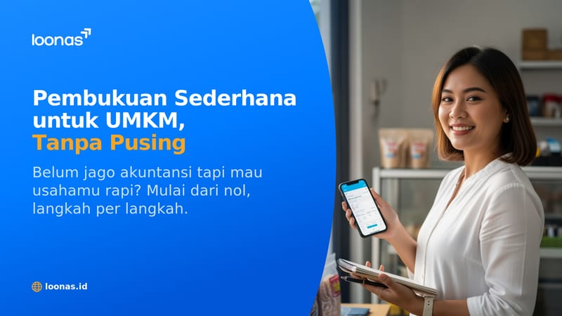 Ilustrasi artikel Cara Bikin Pembukuan Sederhana untuk UMKM (Tanpa Pusing)