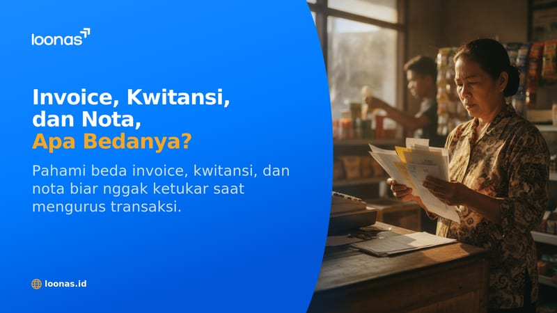 Ilustrasi artikel Perbedaan Invoice, Kwitansi, dan Nota untuk UMKM